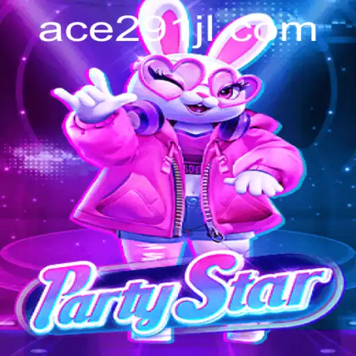 Unveiling the Exciting New Game: PartyStar with Ace 291